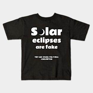 "Solar Eclipses Are Fake" Funny Print Kids T-Shirt